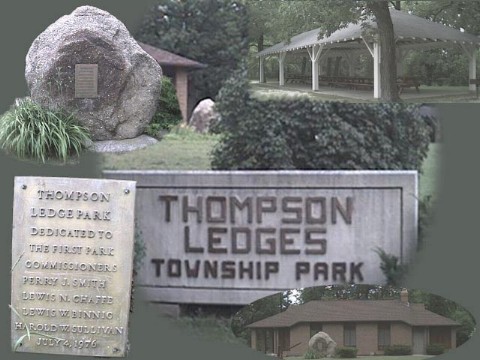 Thompson Ledges Township Park, dedicated to the first park commissioners Perry J. Smith, Lewis N Chaffe, Lewis W. Binnig, Harold W. Sullivan July 4th 1976